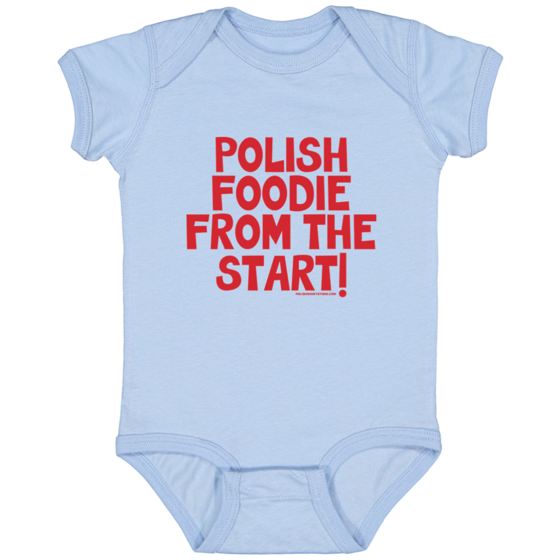 Polish Foodie From The Start Infant Bodysuit Baby CustomCat Light Blue Newborn 