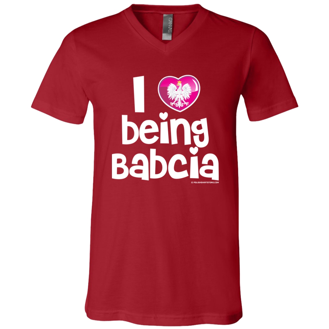 I Love Being Babcia Apparel CustomCat 3005 Unisex Jersey SS V-Neck T-Shirt Canvas Red X-Small
