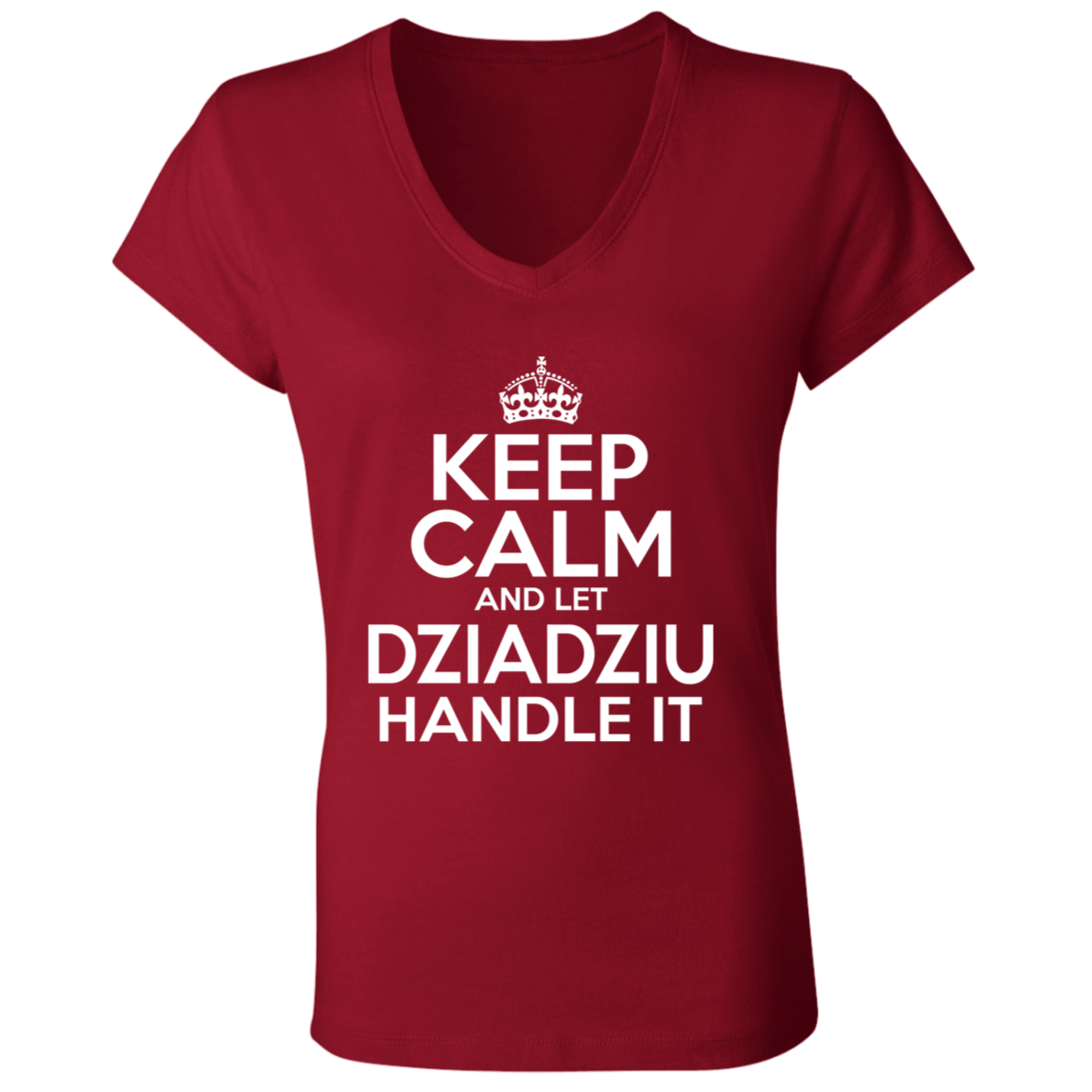 Keep Calm And Let Dziadziu Handle It Apparel CustomCat   