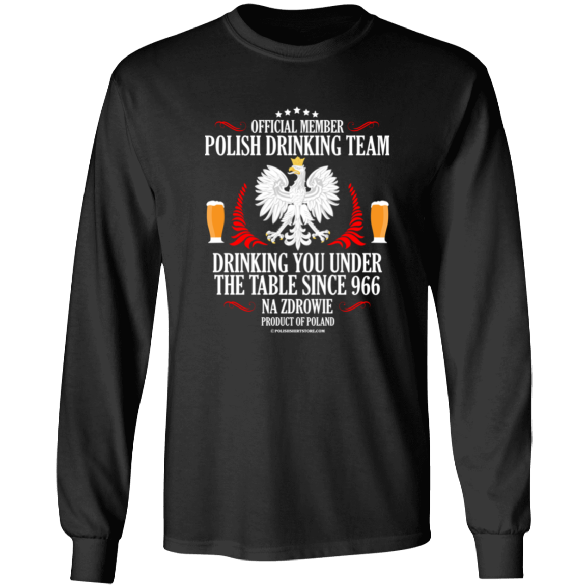 Official Member Of The Polish Drinking Team Apparel CustomCat G540 LS T-Shirt Black S