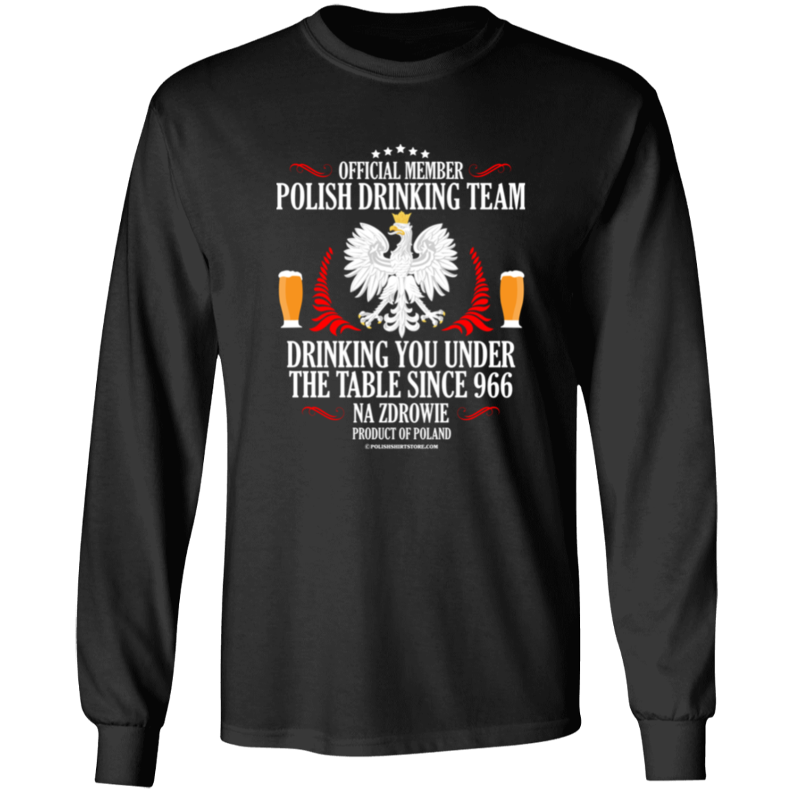 Official Member Of The Polish Drinking Team Apparel CustomCat G240 LS Ultra Cotton T-Shirt Black S