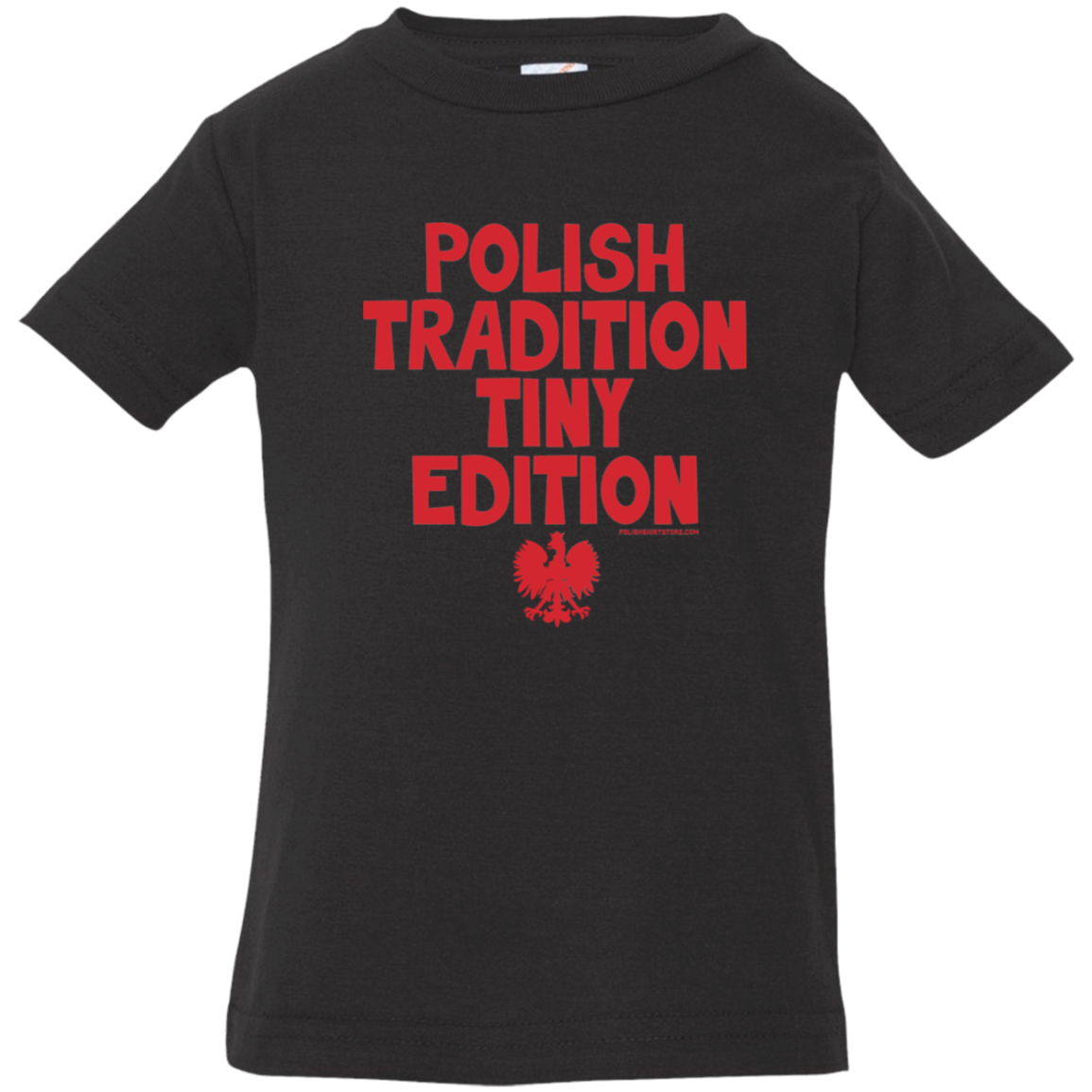Polish Tradition Tiny Edition Infant & Toddler T-Shirt Apparel CustomCat Infant  T-Shirt Black 6 Months