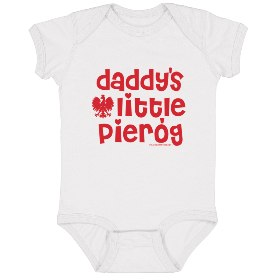 Daddy's Little Pierogi Infant Bodysuit Baby CustomCat White Newborn 