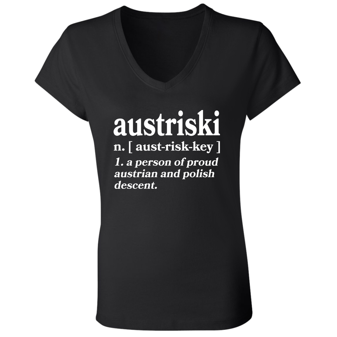 Austriski A Person Of Austrian Polish Descent Apparel CustomCat B6005 Ladies' Jersey V-Neck T-Shirt Black S