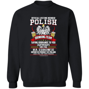 Polish Drinking Team Saying Dobranoc To You Lightweights Since 966 - G180 Crewneck Pullover Sweatshirt / Black / S - Polish Shirt Store