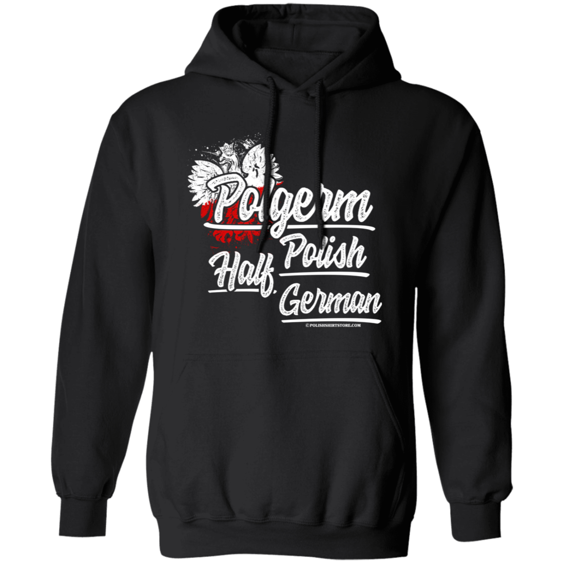 Half Polish Half German Polgerm Apparel CustomCat G185 Pullover Hoodie Black S