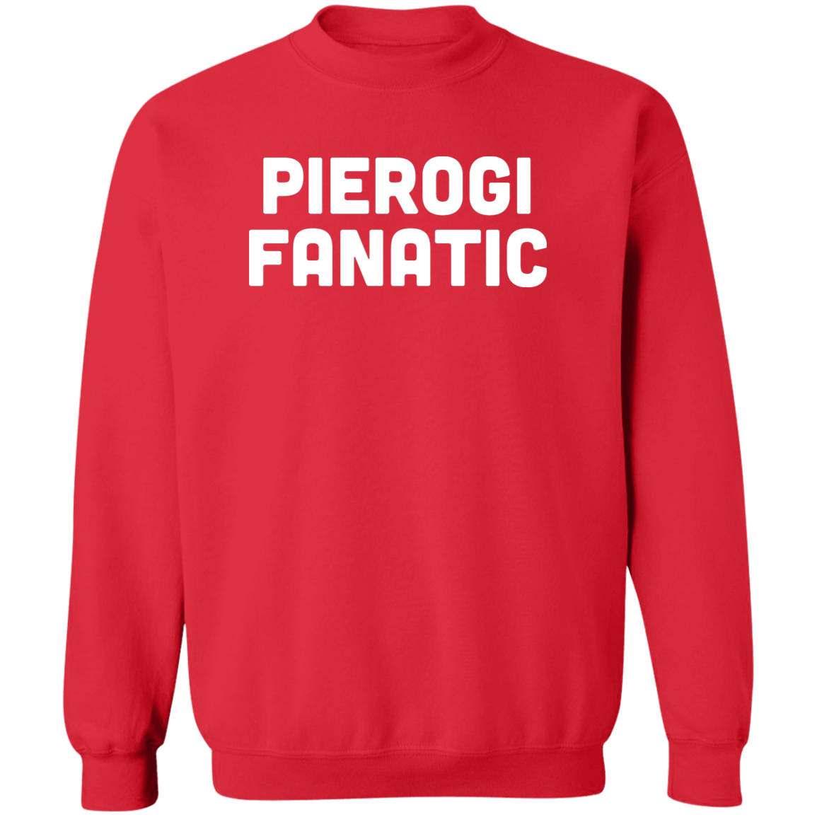 Pierogi Fanatic Apparel CustomCat G180 Crewneck Pullover Sweatshirt Red S