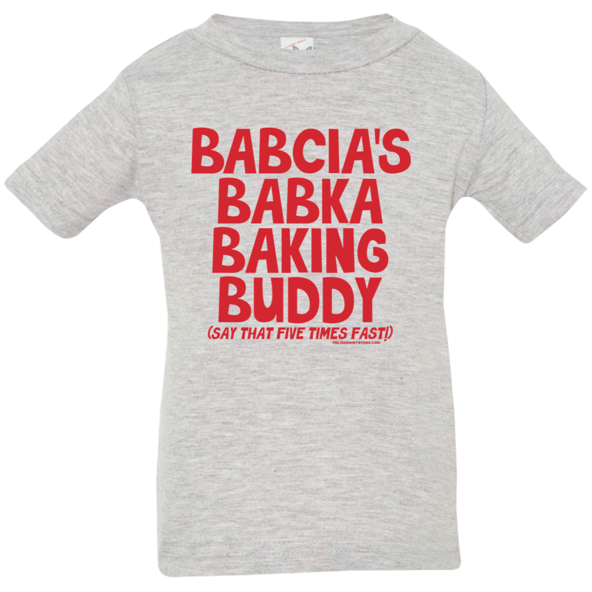 Babcia's Babka Baking Buddy Infant & Toddler T-Shirt Apparel CustomCat Infant  T-Shirt Heather Grey 6 Months