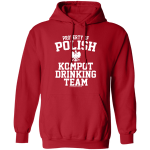 Property of Polish Kompot Drinking Team - G185 Pullover Hoodie / Red / S - Polish Shirt Store