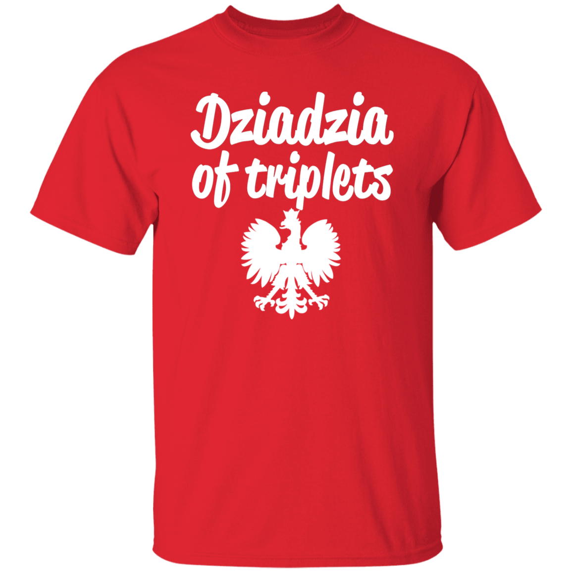 Dziadzia of Triplets Apparel CustomCat G500 5.3 oz. T-Shirt Red S