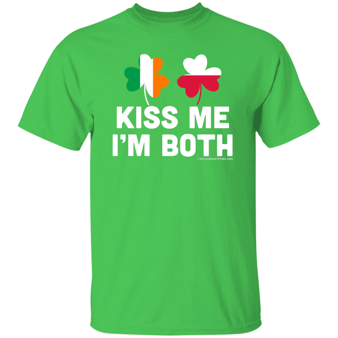 Kiss Me Im Both Apparel CustomCat G500 5.3 oz. T-Shirt Electric Green S
