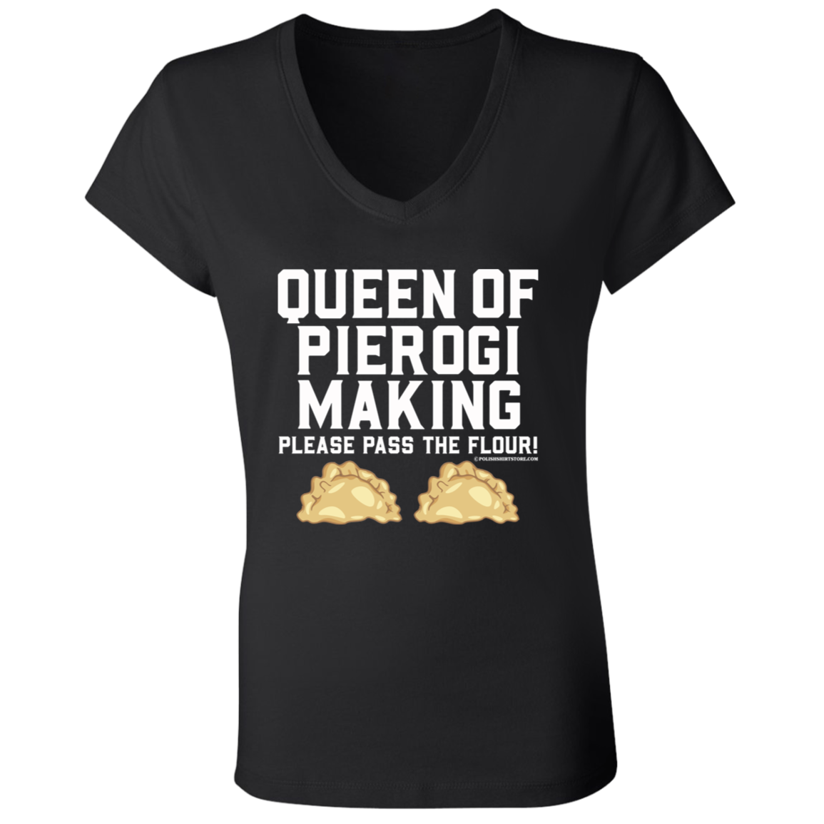 Queen Of Pierogi Making - Please Pass The Flour Apparel CustomCat   