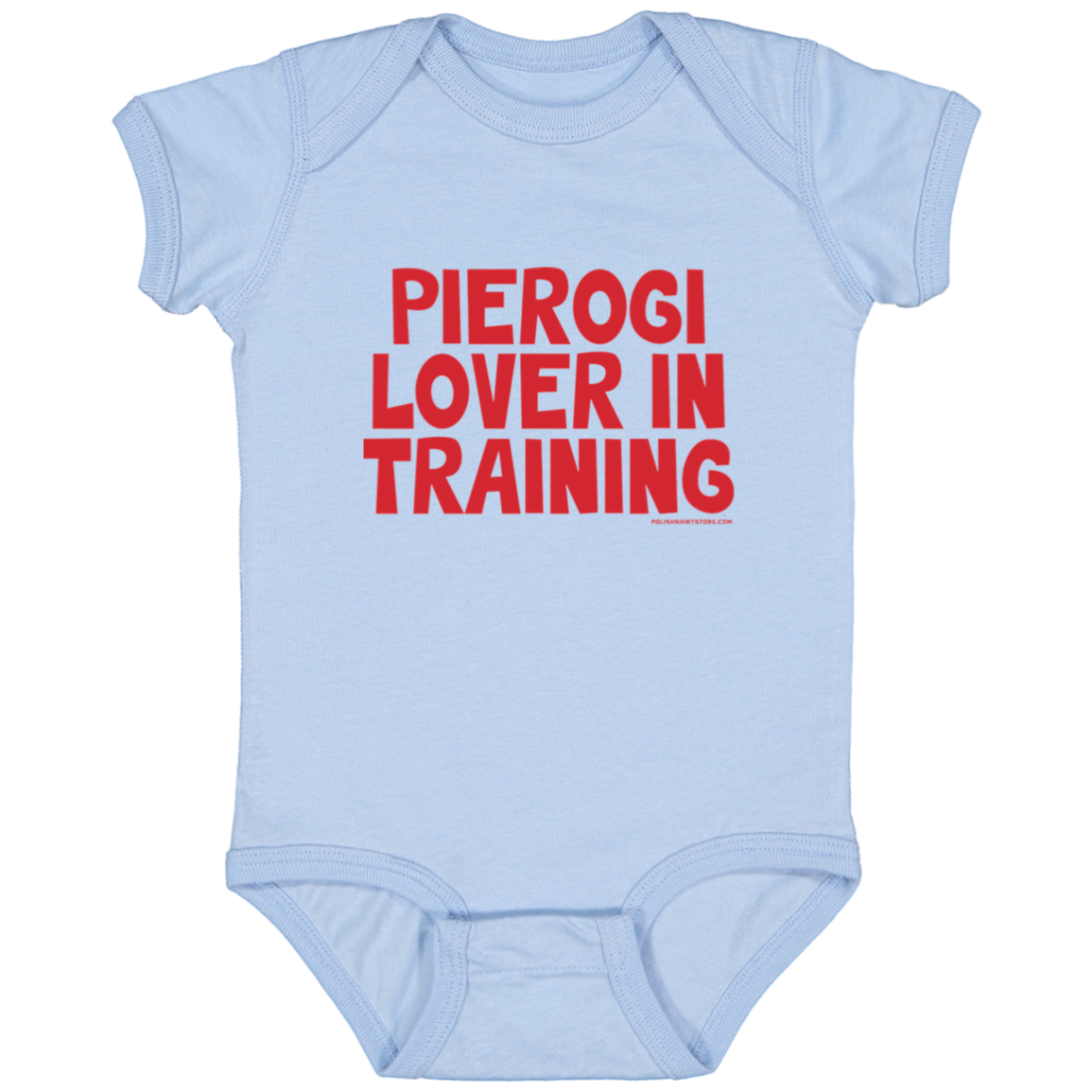 Pierogi Lover In Training Infant Bodysuit Baby CustomCat Light Blue Newborn 