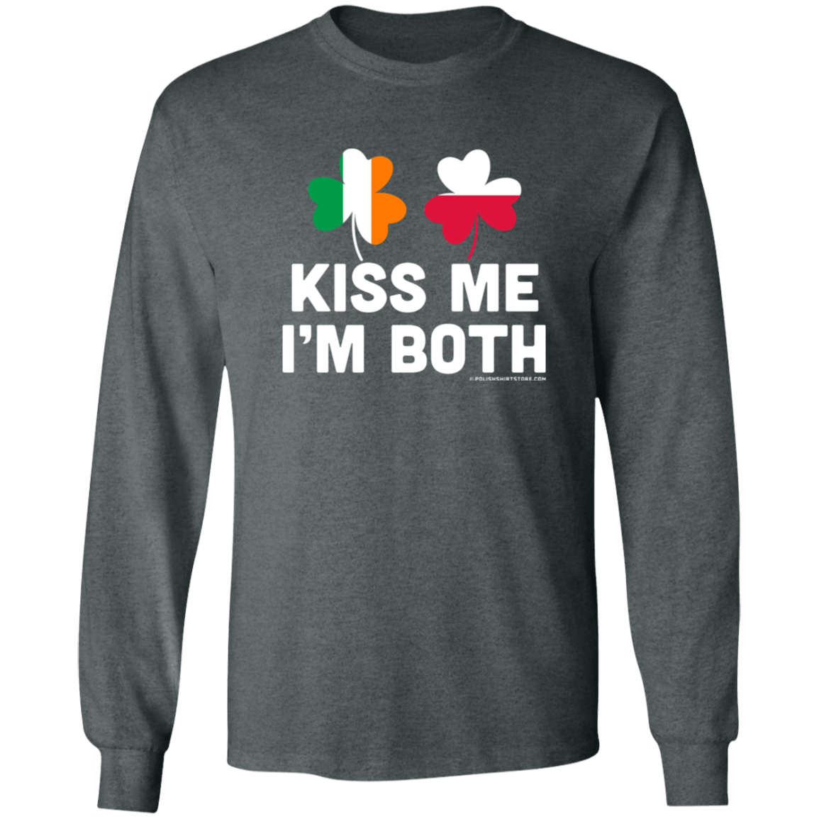 Kiss Me Im Both Apparel CustomCat G240 LS Ultra Cotton T-Shirt Dark Heather S