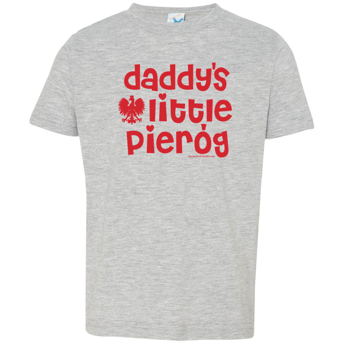 Daddy's Little Pierogi Infant & Toddler T-Shirt Apparel CustomCat Toddler T-Shirt Heather Grey 2T