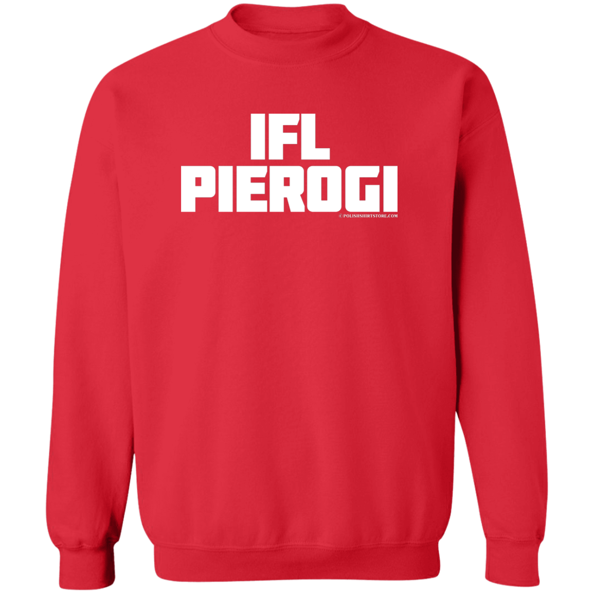 IFL Pierogi Apparel CustomCat G180 Crewneck Pullover Sweatshirt Red S