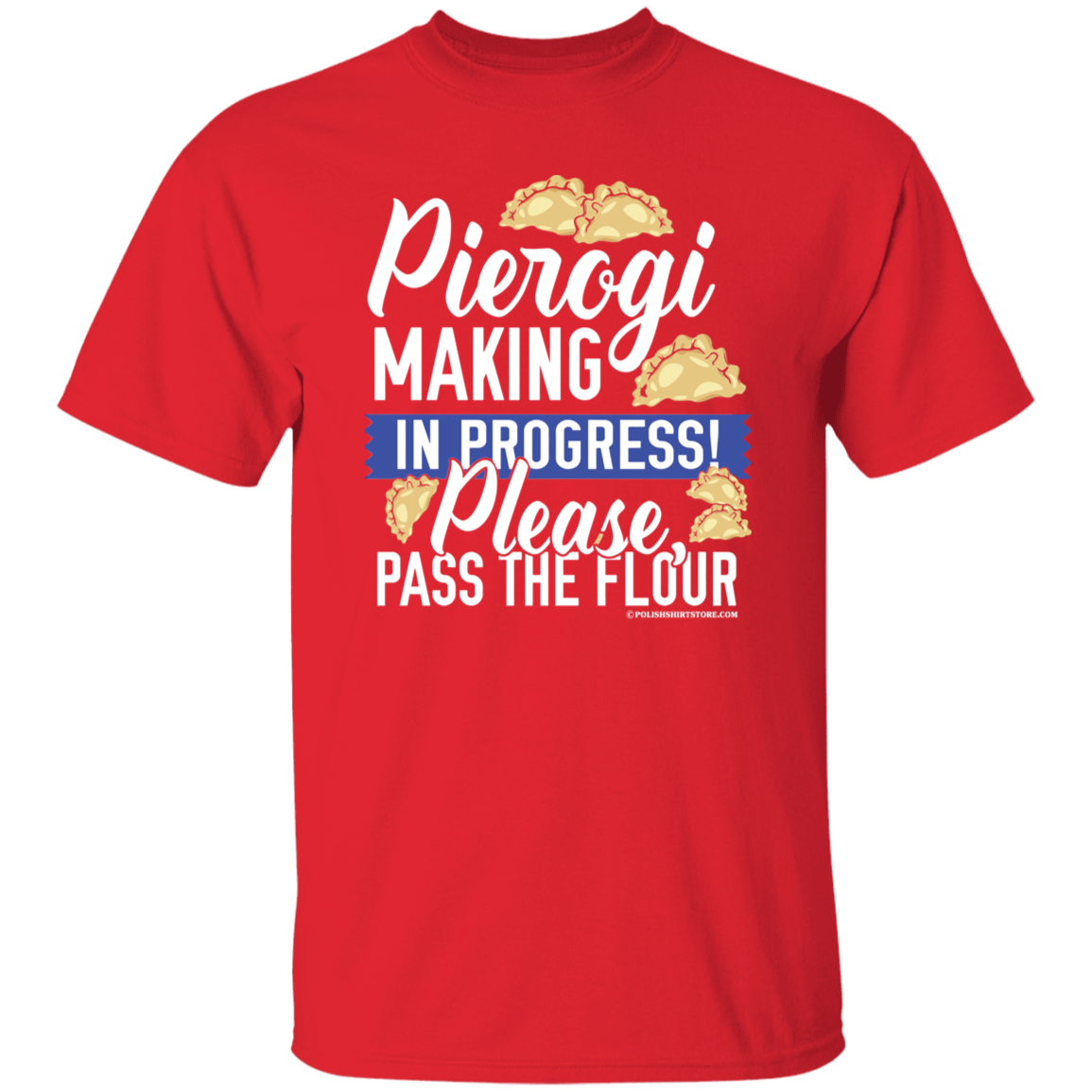Pierogi Making In Progress (Dark Tees) T-Shirts CustomCat Red S 