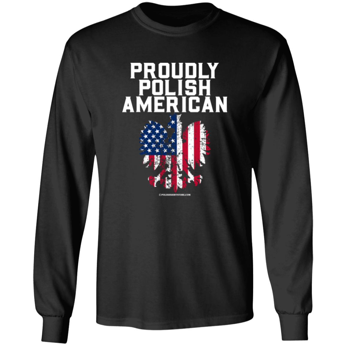 Proudly Polish American Apparel CustomCat G540 LS T-Shirt Black S