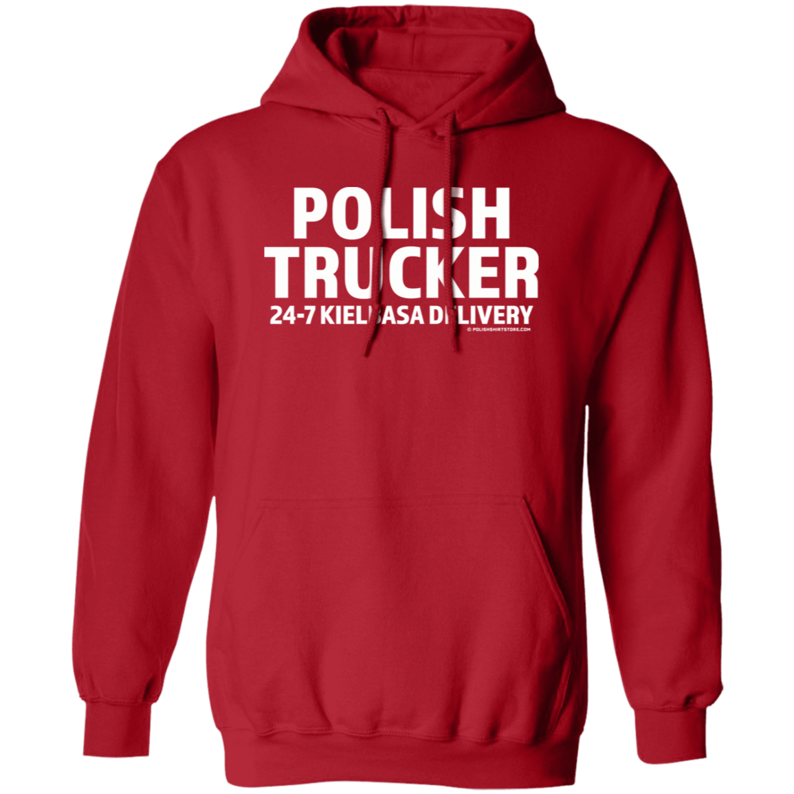 Polish Trucker 24-7 Kielbasa Delivery Apparel CustomCat G185 Pullover Hoodie Red S