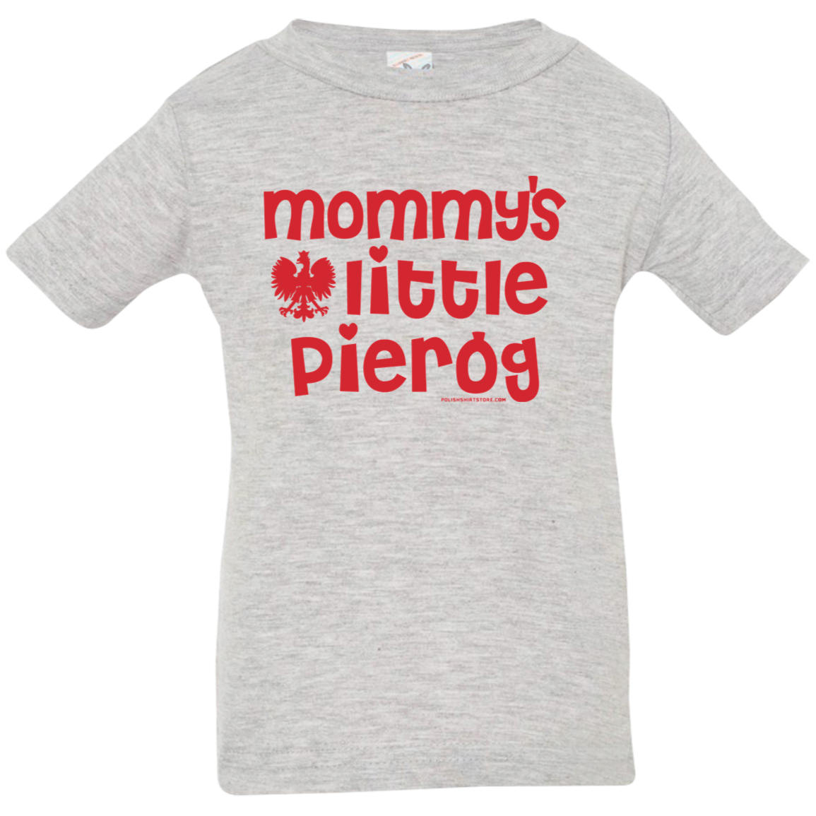 Mommy's  Little Pierogi Infant & Toddler T-Shirt Apparel CustomCat Infant  T-Shirt Heather Grey 6 Months