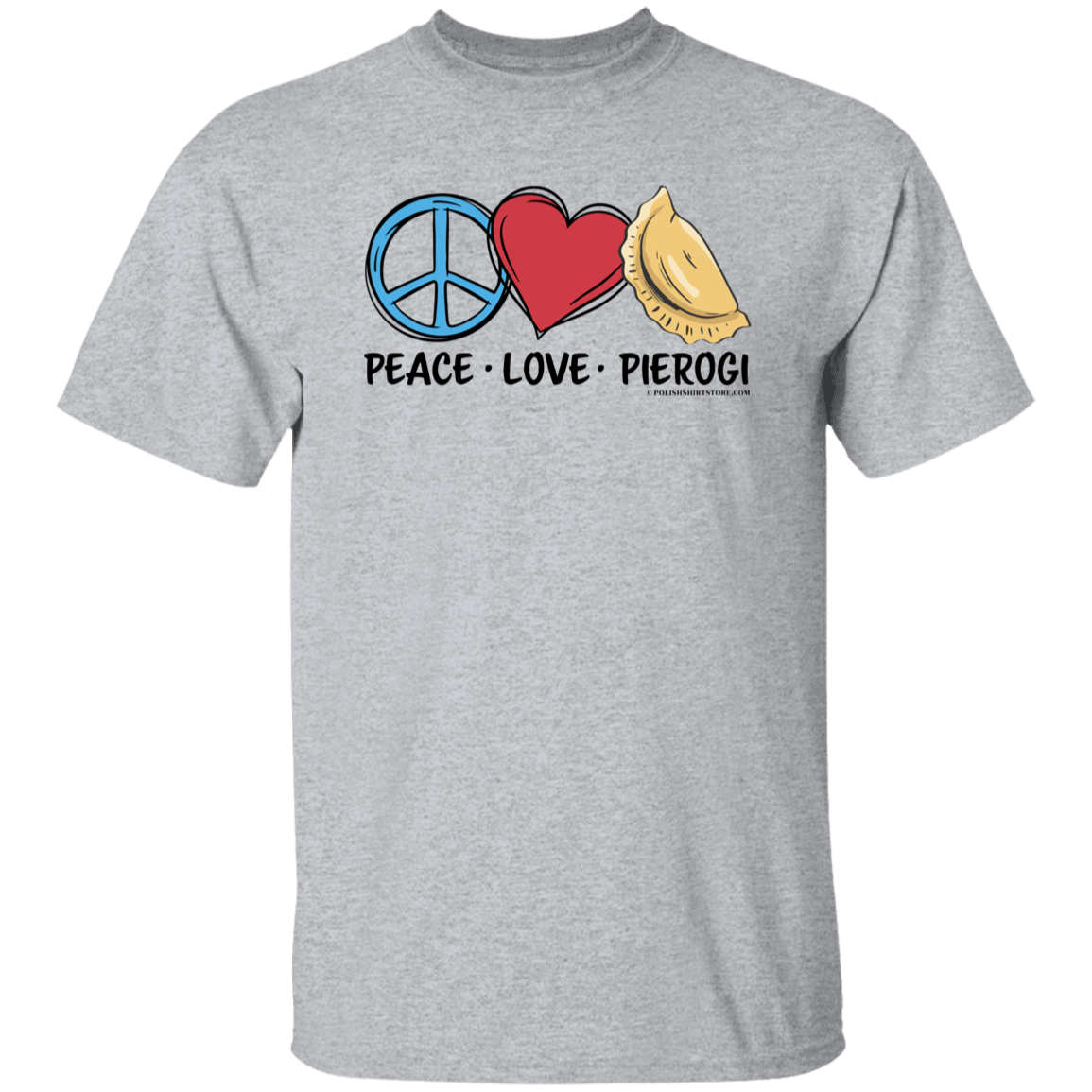 Peace Love Pierogi T-Shirts CustomCat Sport Grey S 