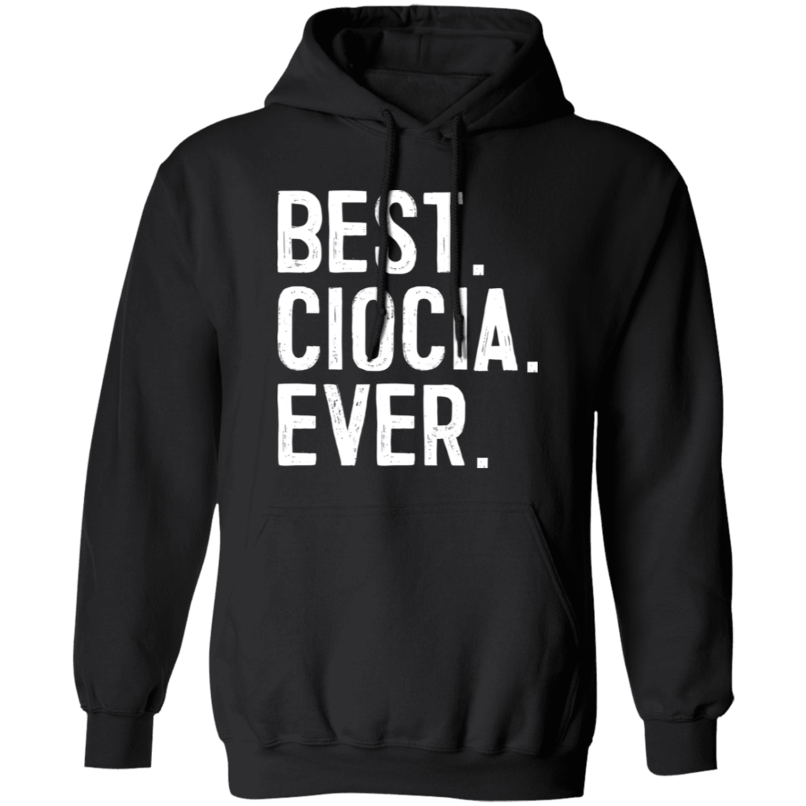 Best Ciocia Ever Apparel CustomCat G185 Pullover Hoodie Black S