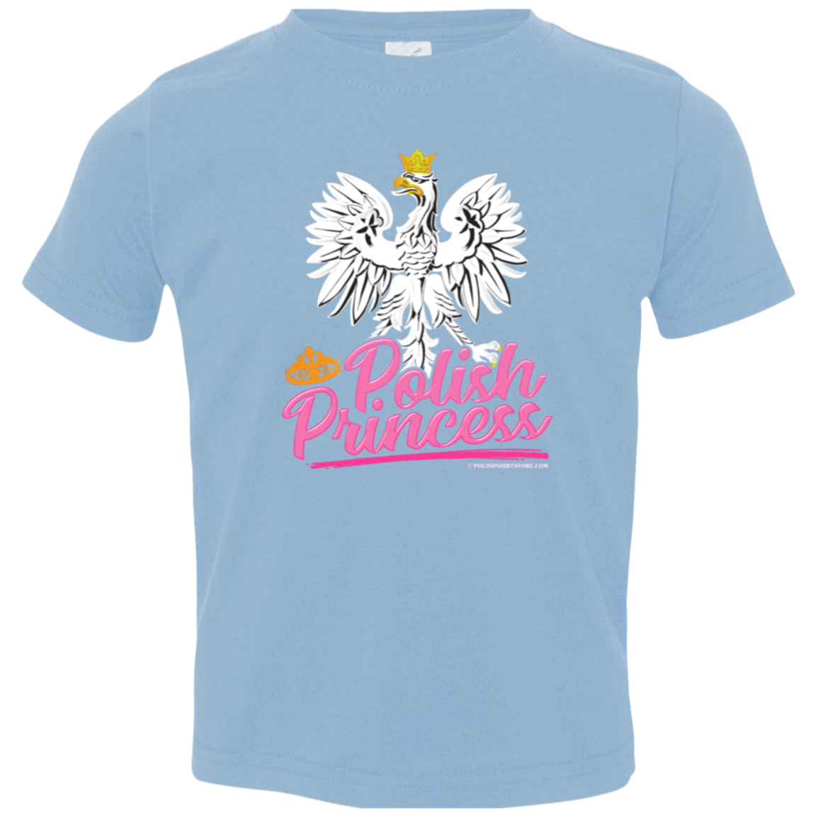 Polish Princess With Eagle Infant & Toddler Apparel CustomCat Toddler T-Shirt Light Blue 2T