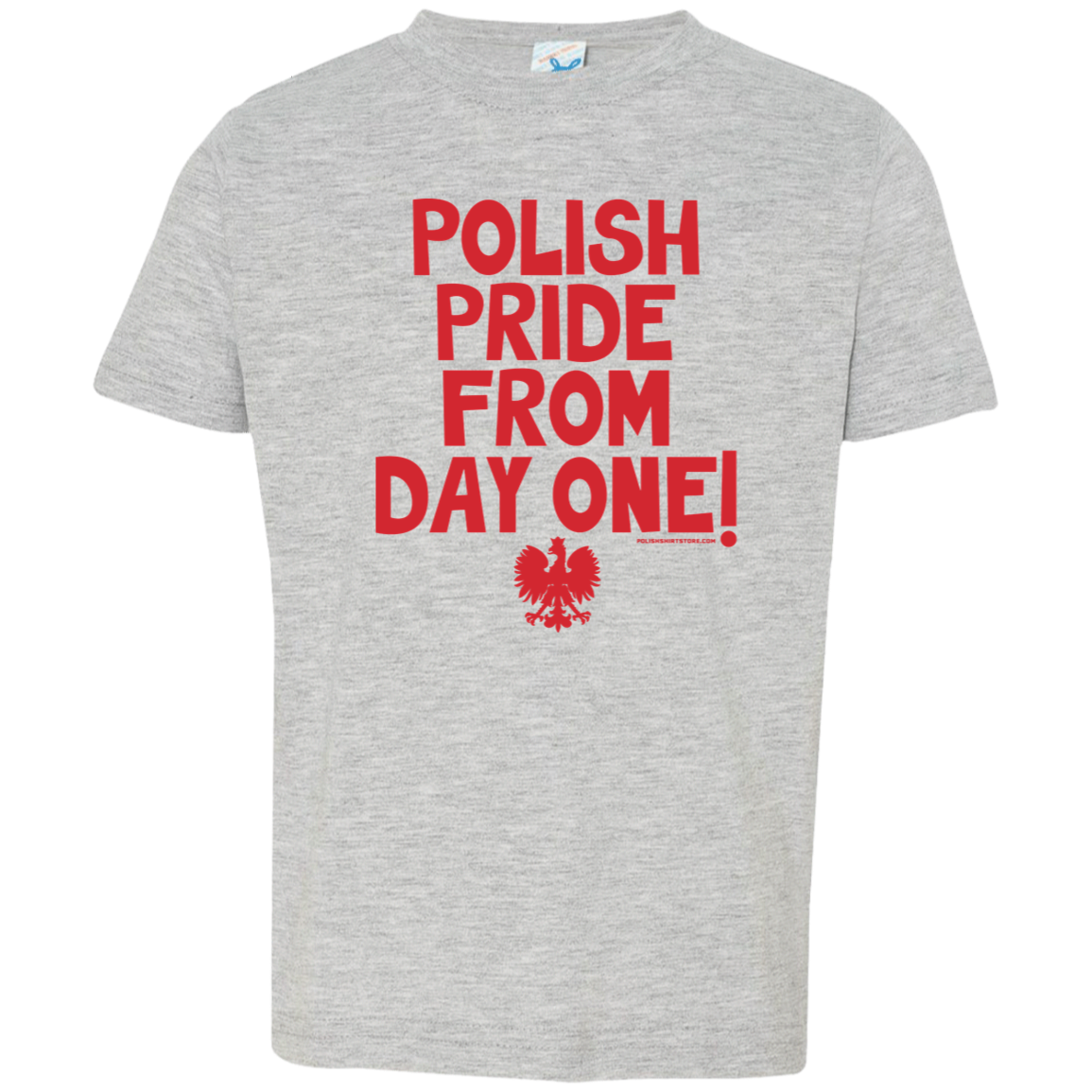 Polish Pride From Day One Infant & Toddler T-Shirt Apparel CustomCat Toddler T-Shirt Heather Grey 2T