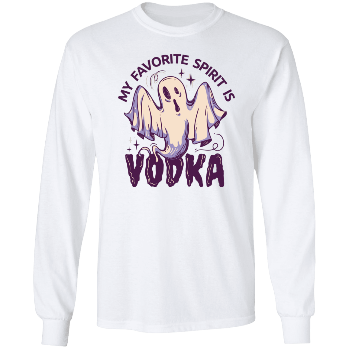 My Favorite Spirit Is Vodka Apparel CustomCat G540 LS T-Shirt White S