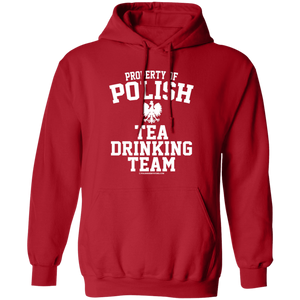 Property of Polish Tea Drinking Team - G185 Pullover Hoodie / Red / S - Polish Shirt Store