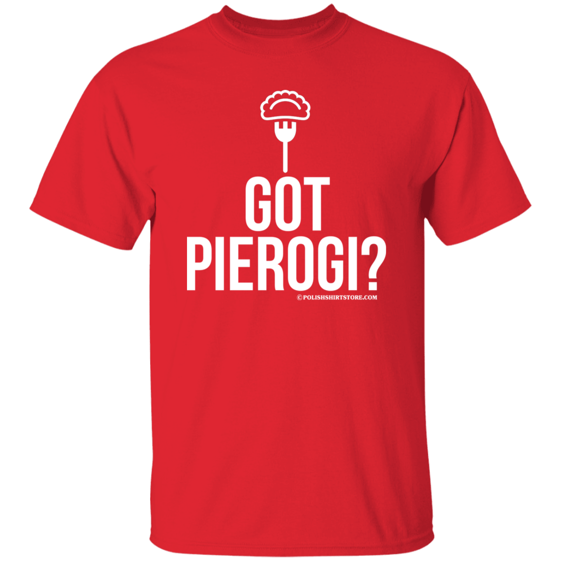 Got Pierogi Apparel CustomCat G500 5.3 oz. T-Shirt Red S