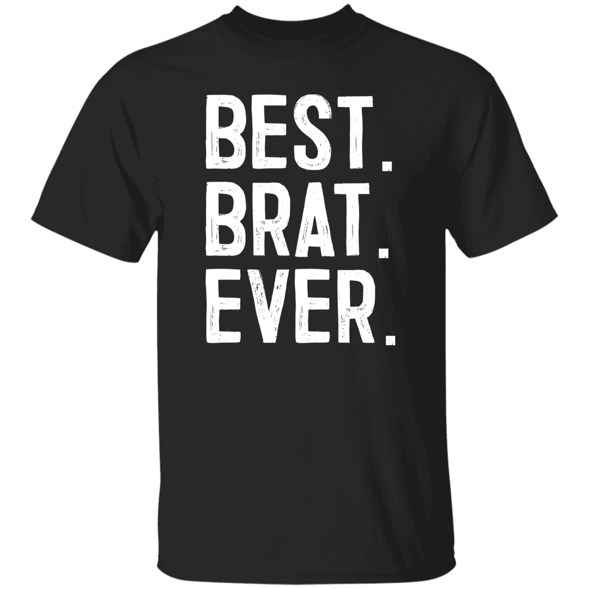 Best Brat Ever - Polish Shirt Store