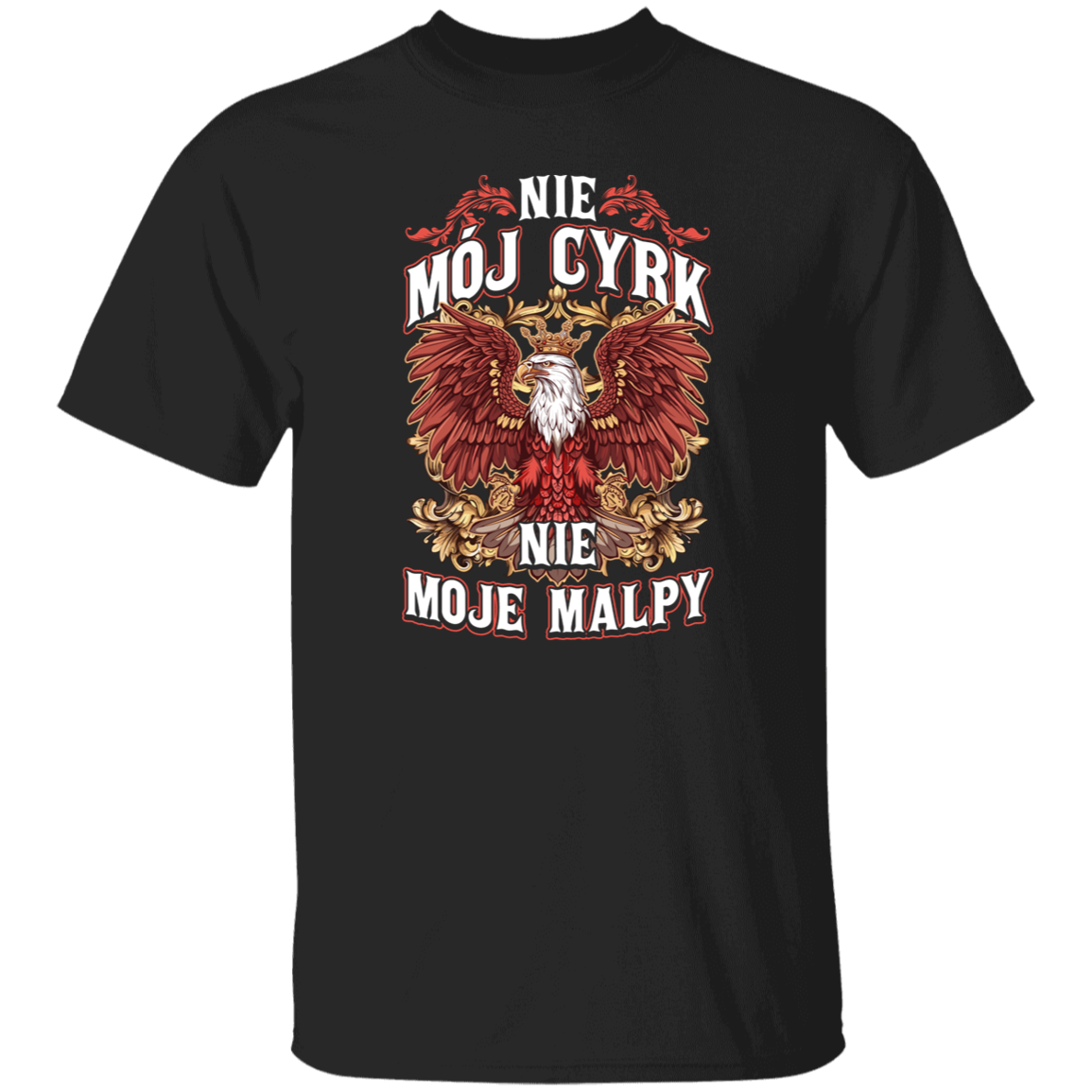 Nie Moj Cyrk Nie Moje Malpy T-Shirts CustomCat G500 5.3 oz. T-Shirt Black S