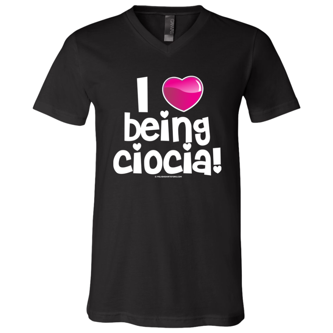 I Love Being Ciocia Apparel CustomCat 3005 Unisex Jersey SS V-Neck T-Shirt Black X-Small