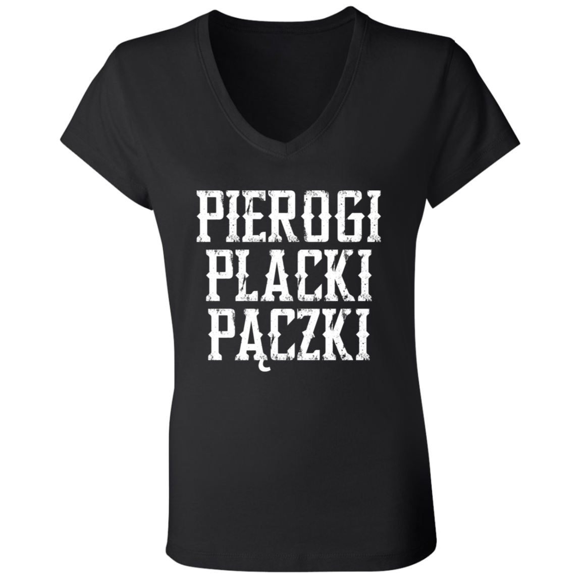 Pierogi Placzki Paczki Tongue-Twisting Tee Apparel CustomCat B6005 Ladies' Jersey V-Neck T-Shirt Black S