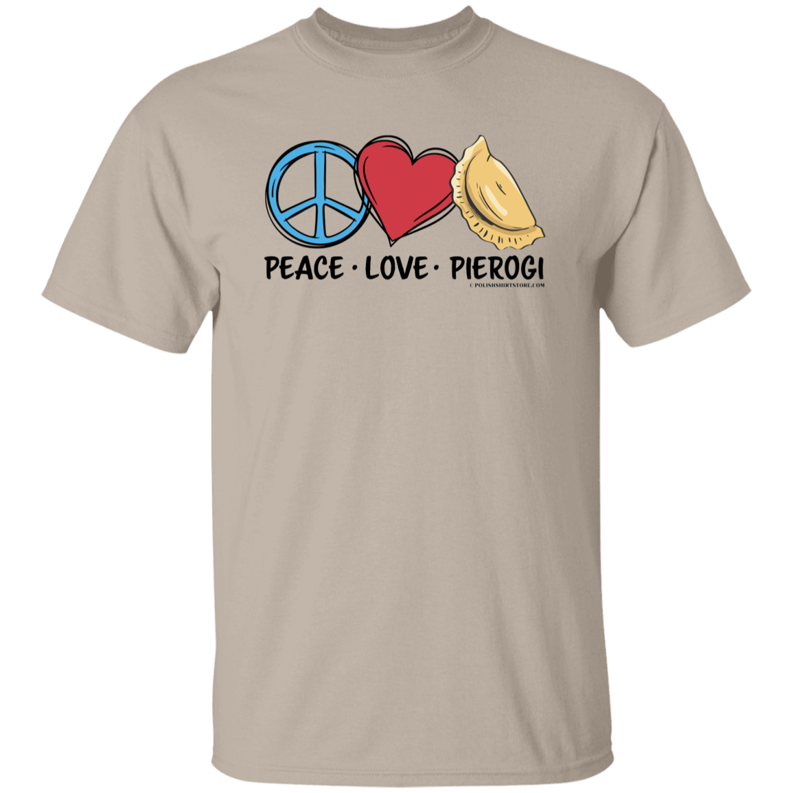 Peace Love Pierogi T-Shirts CustomCat Sand S 