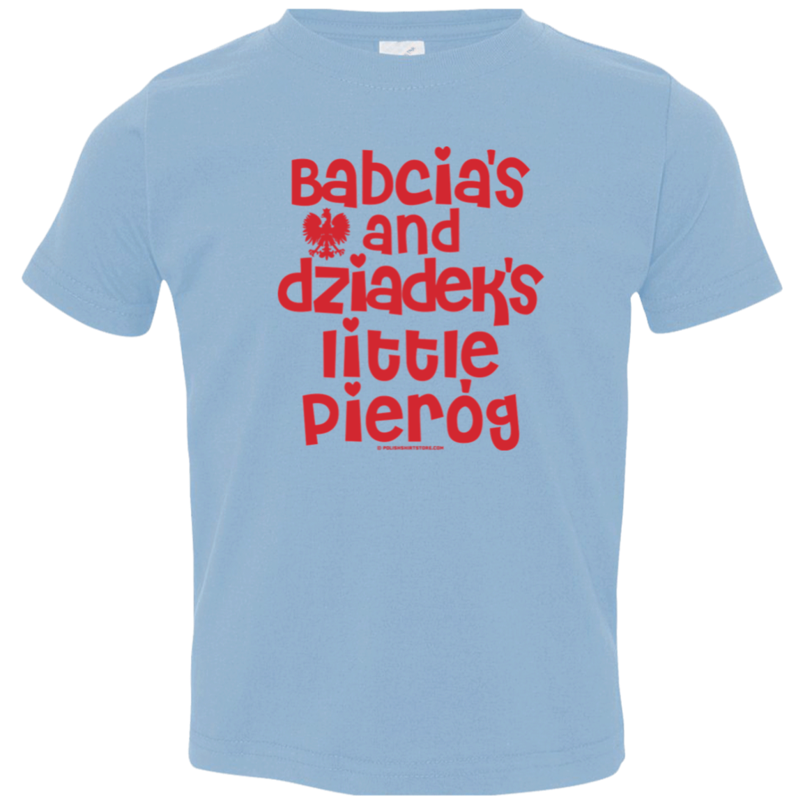 Babcia & Dziadek's Little Pierog Infant & Toddler T-Shirt Apparel CustomCat Toddler T-Shirt Light Blue 2T