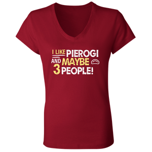 I Like Pierogi And Maybe Three People - B6005 Ladies' Jersey V-Neck T-Shirt / Red / S - Polish Shirt Store