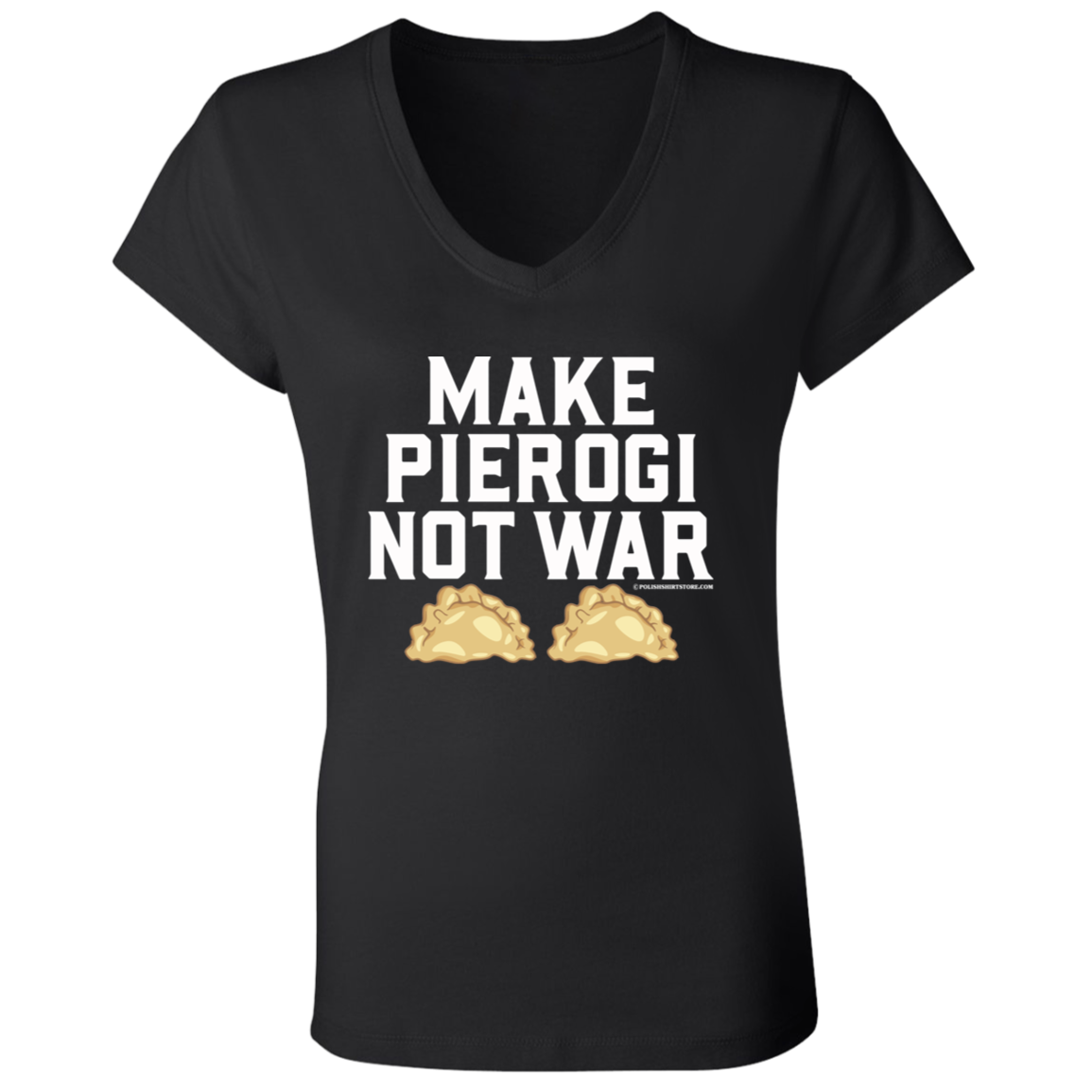 Make Pierogi Not War Apparel CustomCat   