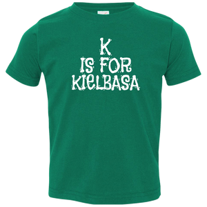 K Is For Kielbasa Infant & Toddler T-Shirt - Toddler T-Shirt / Kelly / 2T - Polish Shirt Store