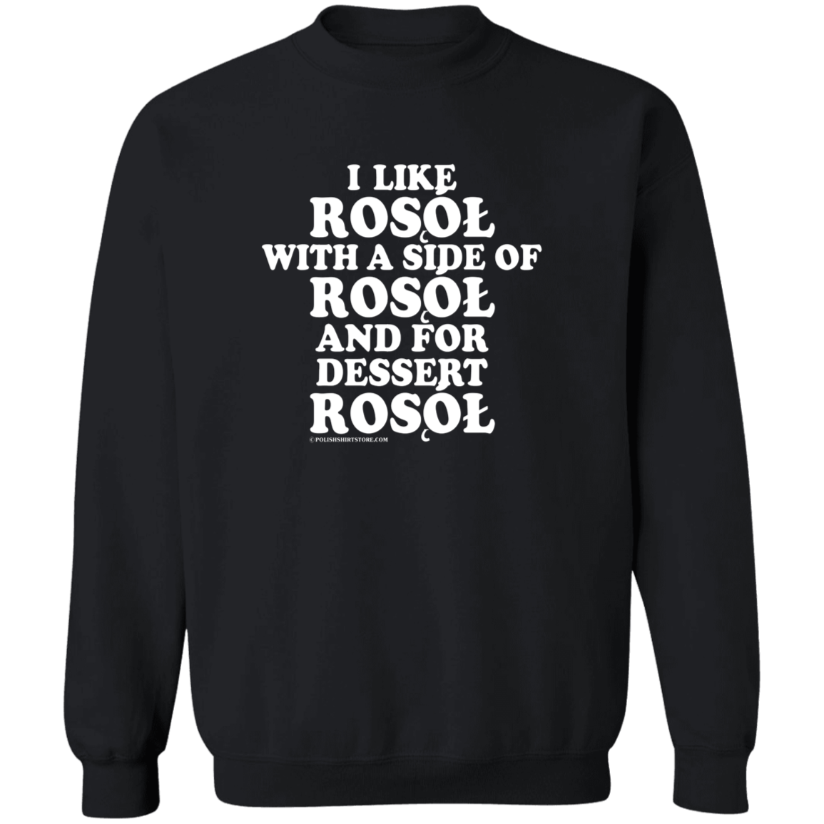 Rosol With A Side Of Rosol Apparel CustomCat G180 Crewneck Pullover Sweatshirt Black S