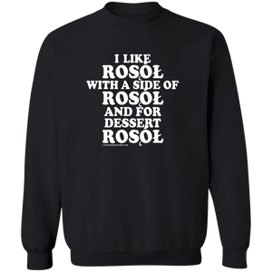 Rosol With A Side Of Rosol - G180 Crewneck Pullover Sweatshirt / Black / S - Polish Shirt Store