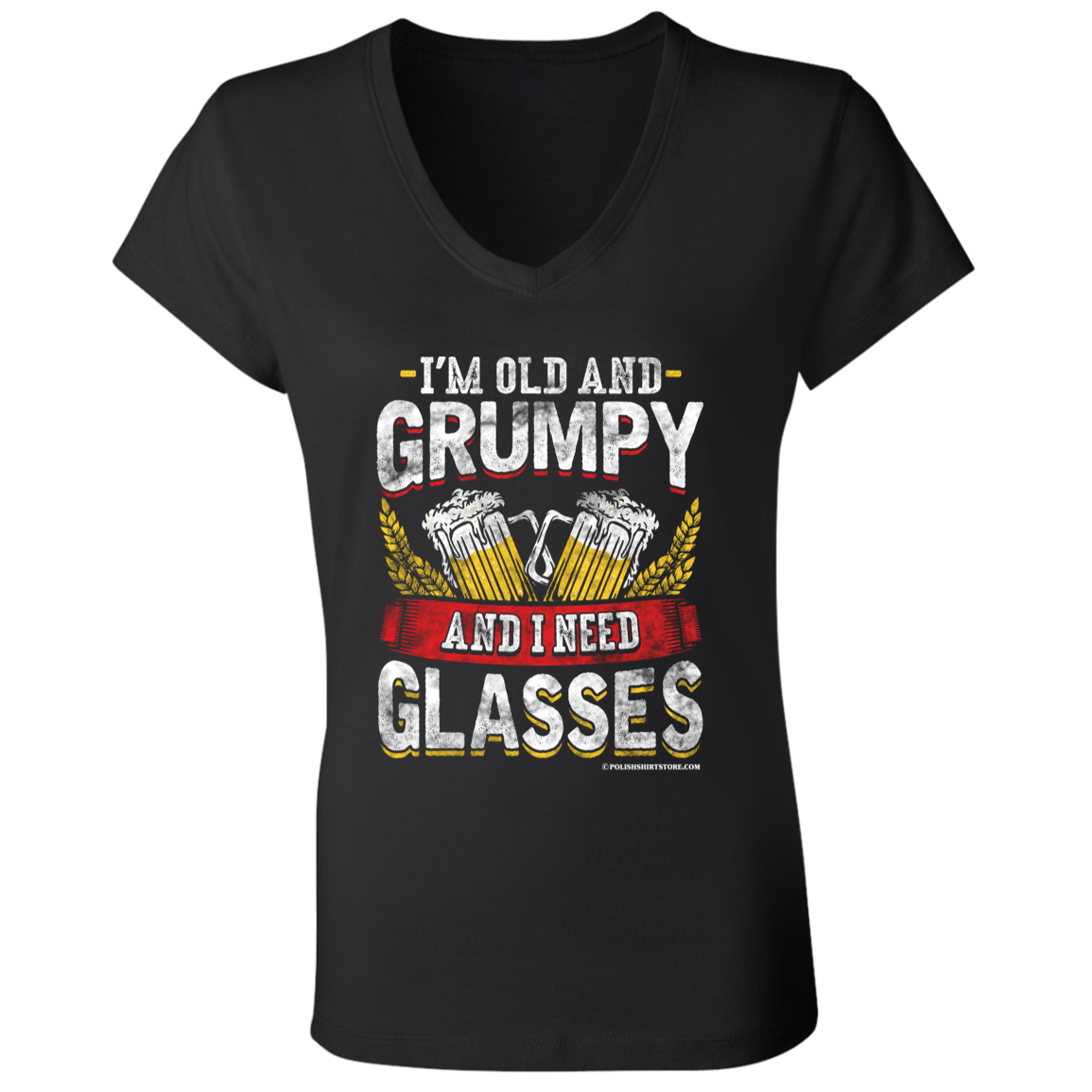 I'm Old and Grumpy And I Need Glasses Apparel CustomCat B6005 Ladies' Jersey V-Neck T-Shirt Black S