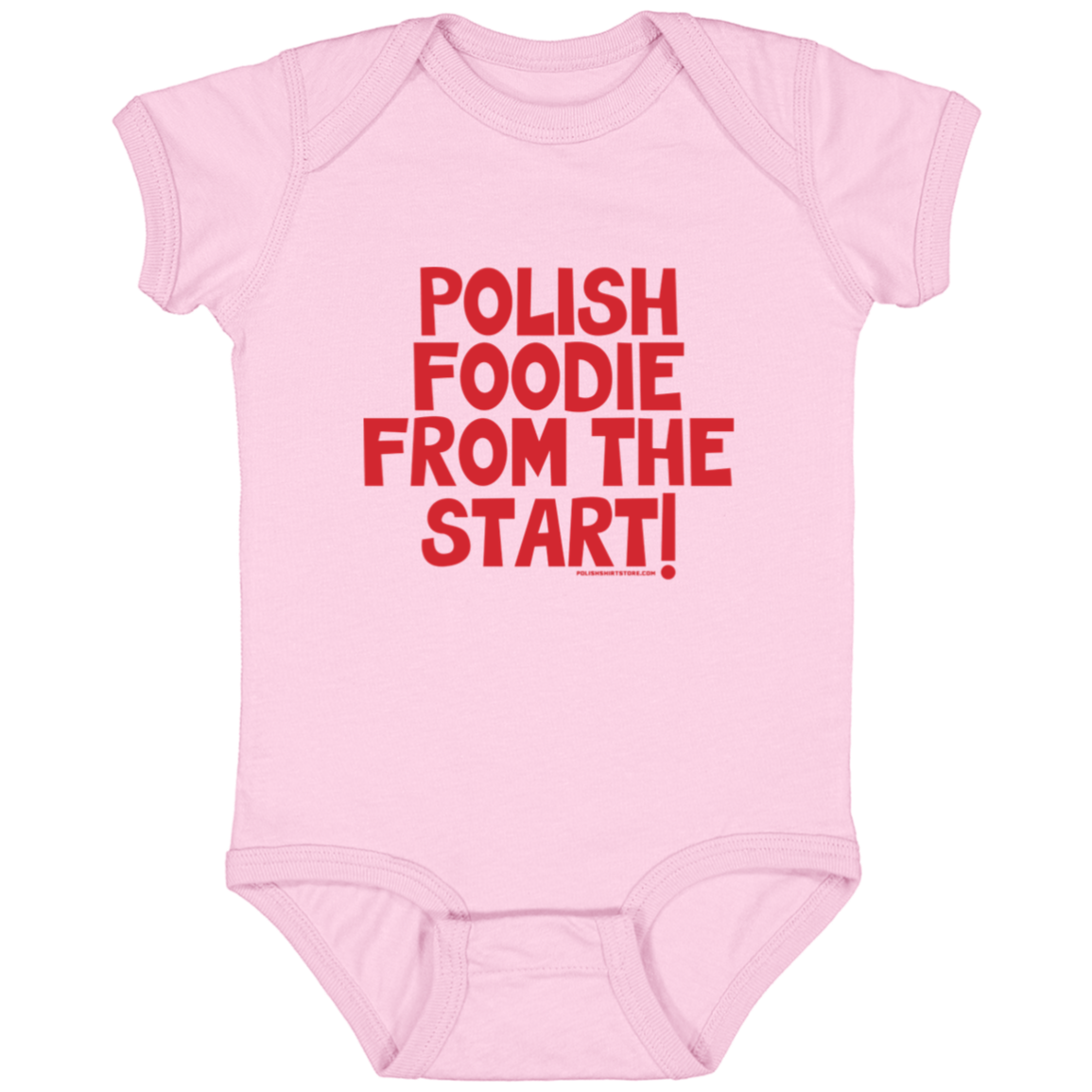 Polish Foodie From The Start Infant Bodysuit Baby CustomCat Pink Newborn 