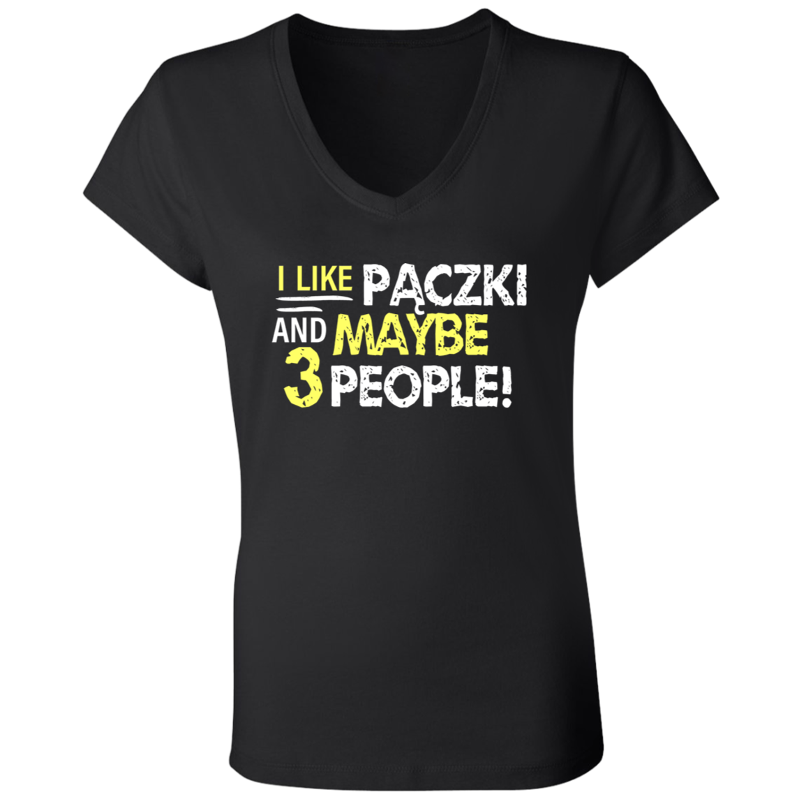 I Like Paczki And Maybe Three People Apparel CustomCat B6005 Ladies' Jersey V-Neck T-Shirt Black S