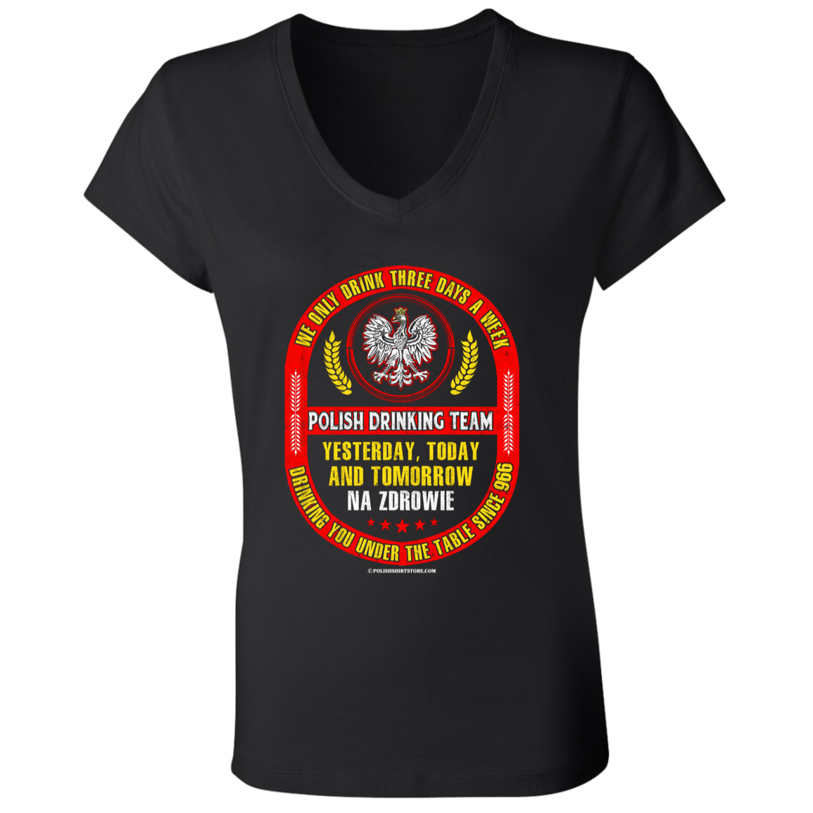 Polish Drinking Team Yesterday Today and Tomorrow Apparel CustomCat B6005 Ladies' Jersey V-Neck T-Shirt Black S