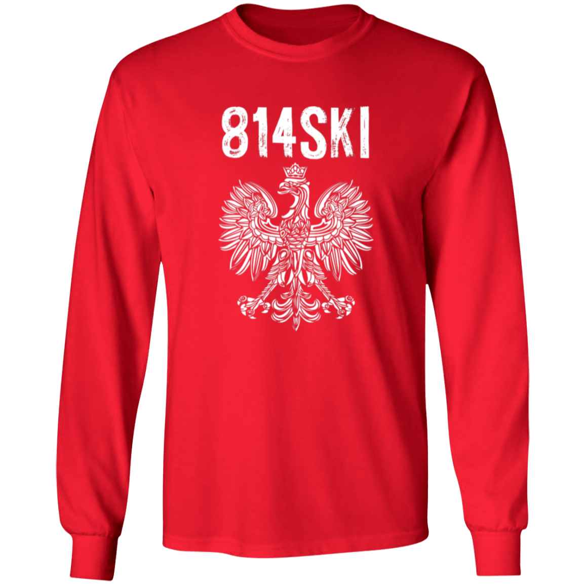 Erie Pennsylvania Polish Pride Area Code 814 Apparel CustomCat G540 LS T-Shirt Red S