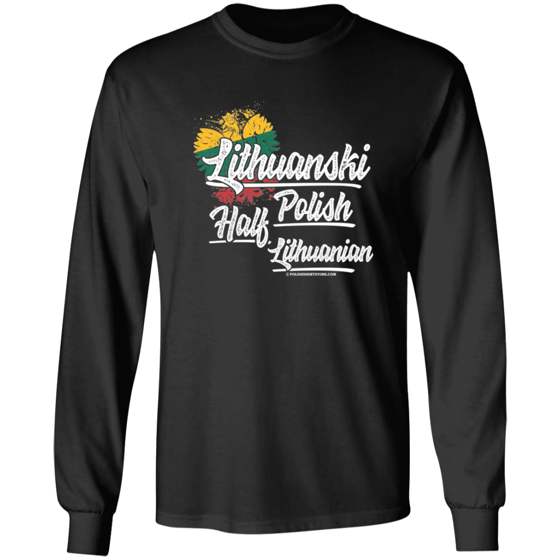 Lithuanski Half Lithuania Half Polish Apparel CustomCat G240 LS Ultra Cotton T-Shirt Black S