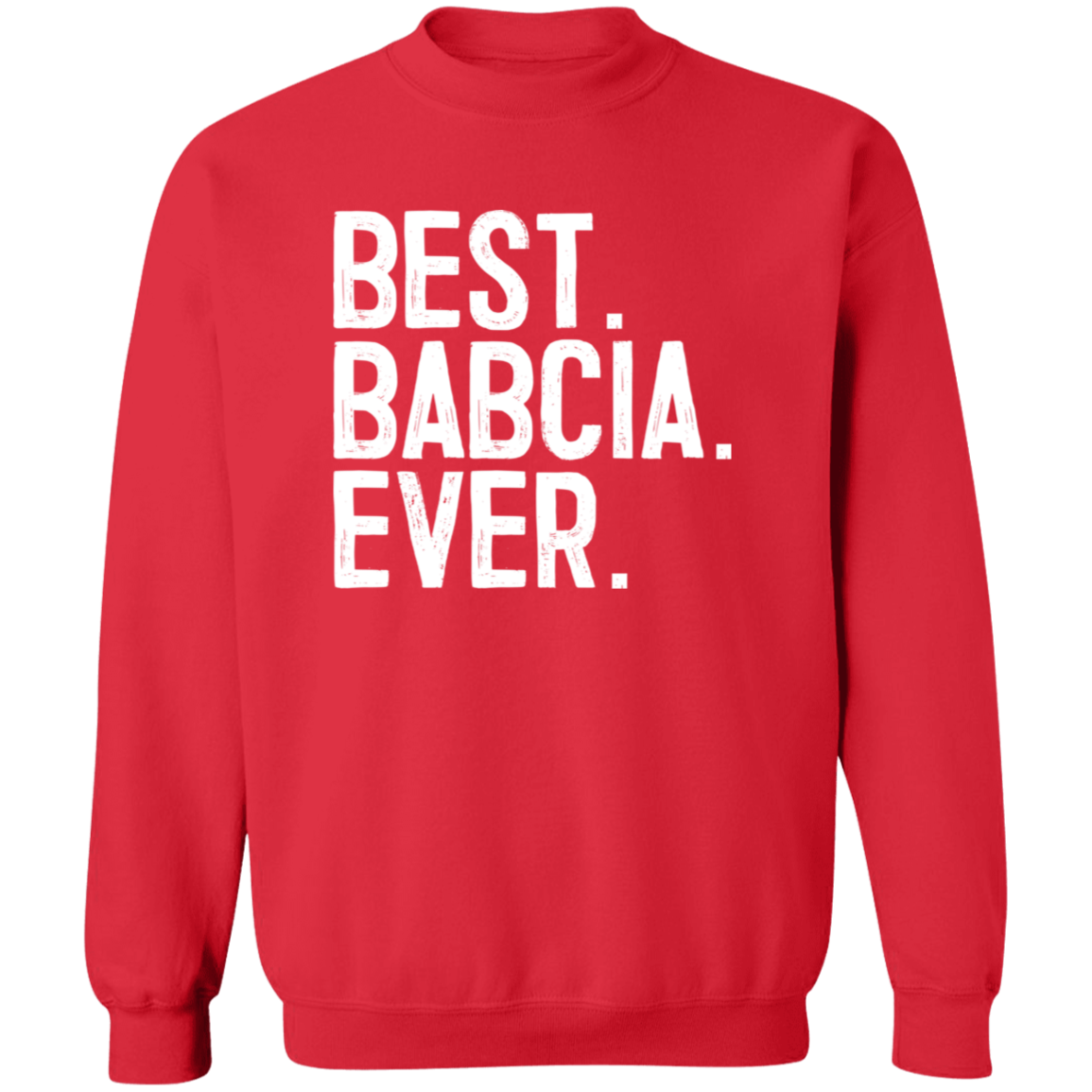 Best Bacia Ever Apparel CustomCat G180 Crewneck Pullover Sweatshirt Red S