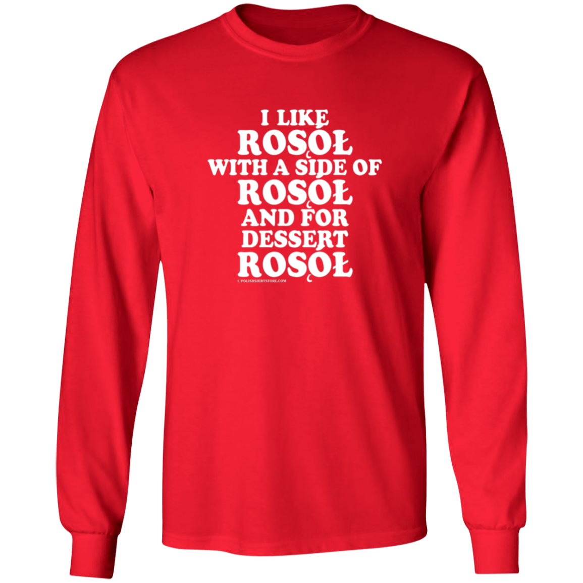 Rosol With A Side Of Rosol Apparel CustomCat G240 LS Ultra Cotton T-Shirt Red S